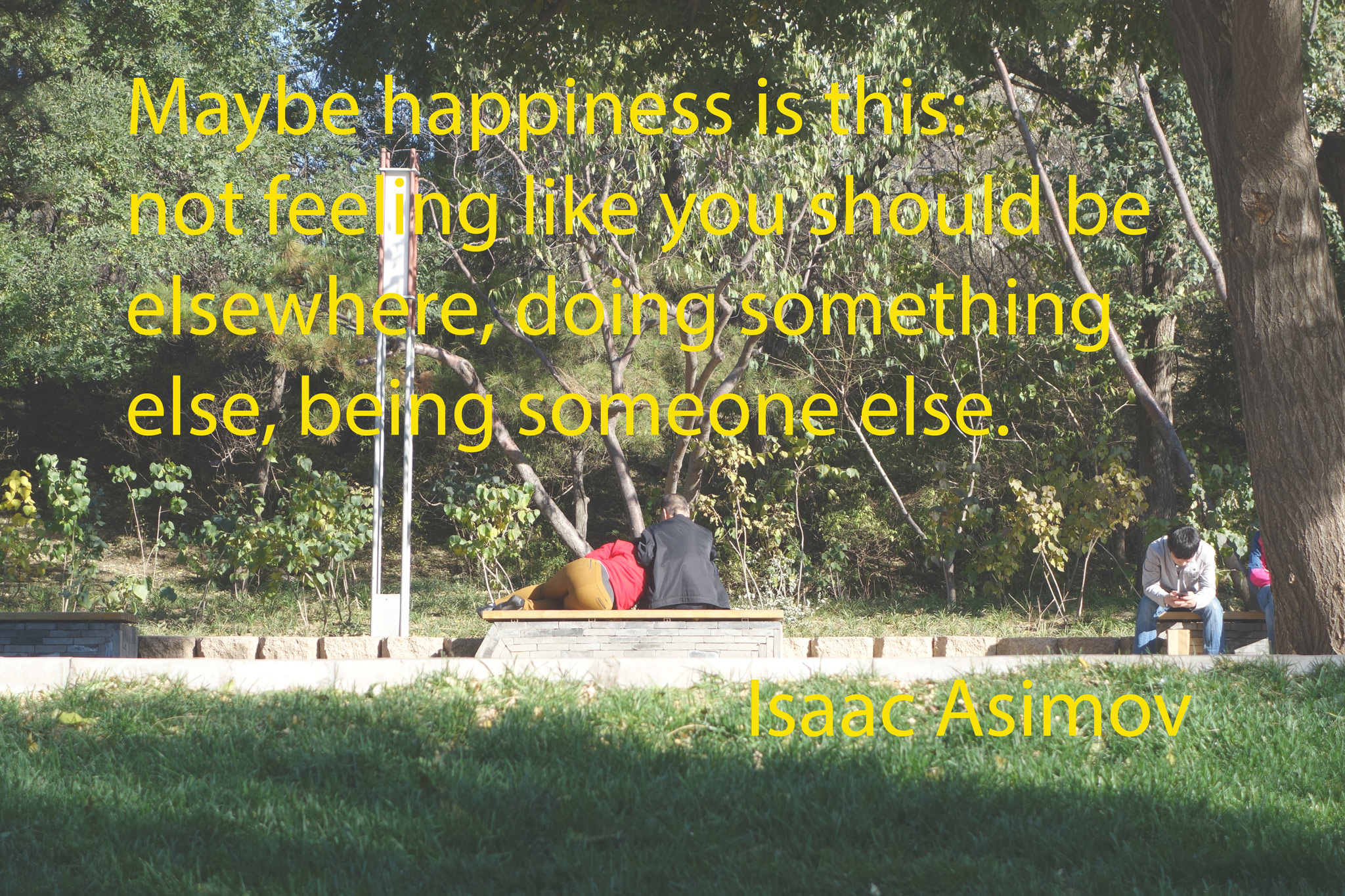Isaac Asimov on Happiness