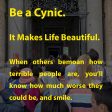 Be a Cynic